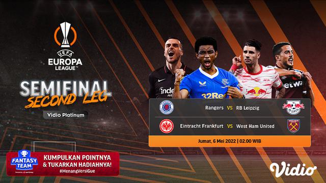 Jadwal Semifinal Putaran Kedua Liga Europa, 6 Mei 2022 di Vidio!