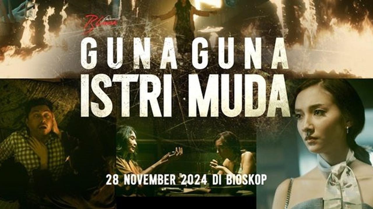 Film Remake GUNA GUNA ISTRI MUDA Bakal Tayang 28 November 2024, Dibintangi Anjasmara, Lulu Tobing hingga Abidzar Anak Umi Pipik