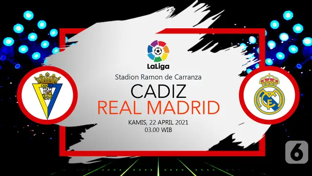 Prediksi Cadiz vs Real Madrid