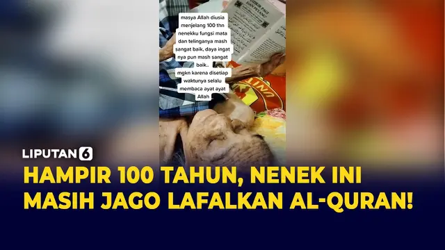 Nenek Berusia Hampir 1 Abad Hafal Al-Quran
&nbsp;
&nbsp;