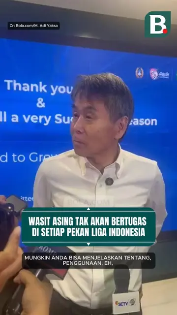 Wasit asing tidak akan bertugas di setiap pekan Liga Indonesia