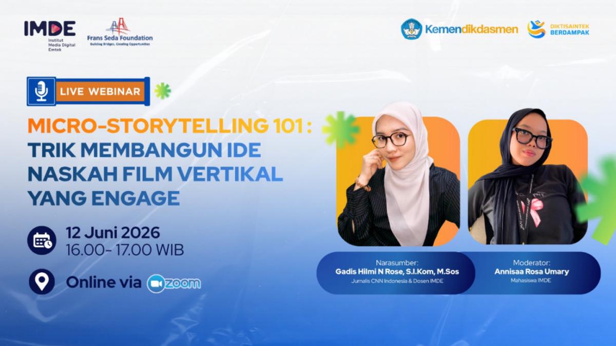 Kolaborasi IMDE dan Frans Seda Foundation Hadirkan Webinar "Micro-Storytelling 101" untuk Generasi Kreatif Era Film Vertikal