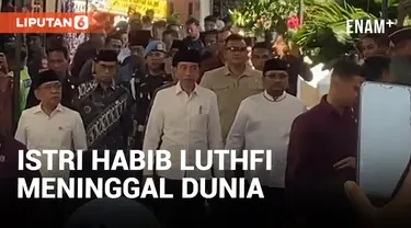 ISTRI HABIB LUTHFI BIN YAHYA MENINGGAL DUNIA, PRESIDEN JOKOWI TAKZIYAH KE RUMAH HABIB LUTHFI