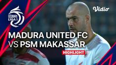 Berita video highlights BRI Liga 1, PSM Makassar menang 3-1 atas Madura Uniited, Jumat (31/3/23)