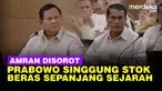 Presiden Prabowo Subianto bangga dengan swasembada beras Indonesia.