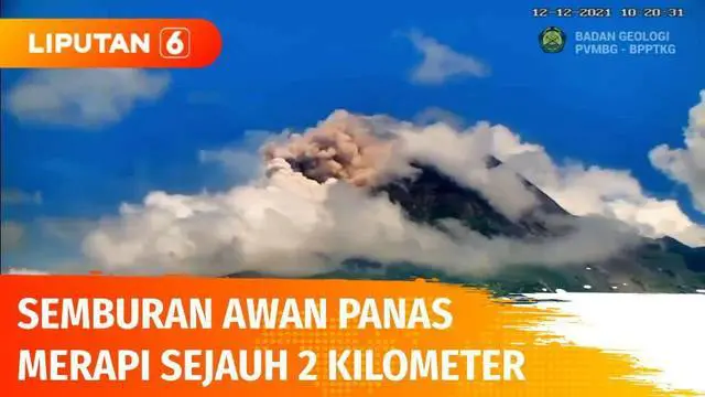 Aktivitas vulkanik Gunung Merapi terpantau kembali meningkat, semburkan guguran awan panas sejauh 2 kilometer ke arah Barat Daya selama lebih dari 2 menit. Warga diimbau tak beraktivitas dalam radius 5 kilometer.
