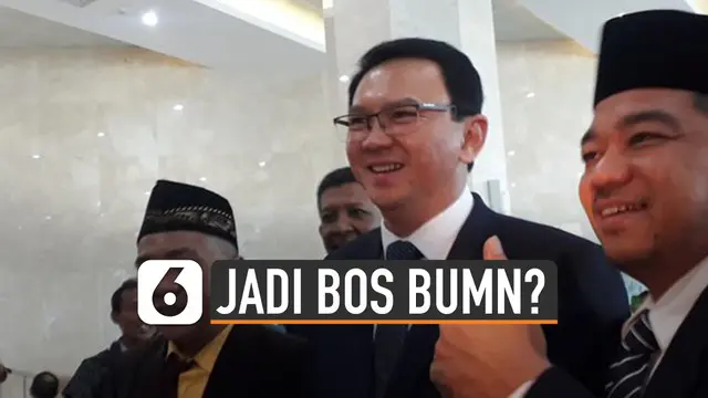 VIDEO: Ahok Mantan Napi, Bolehkah Jadi Bos BUMN