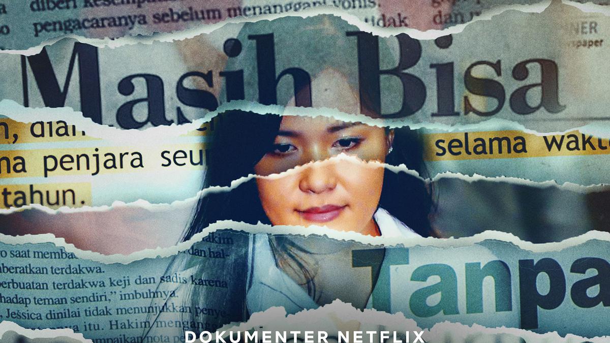 Masih Ingat Jessica Wongso dan Kopi Sianida? Netflix Rilis Dokumenternya Hari Ini
