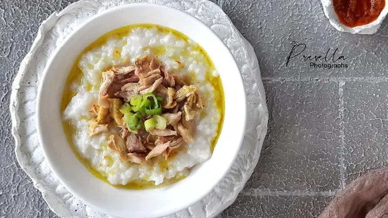 7 Inspirasi Resep Bubur Ayam Lezat ala Nusantara dan Internasional yang Mudah Dimasak di Rumah