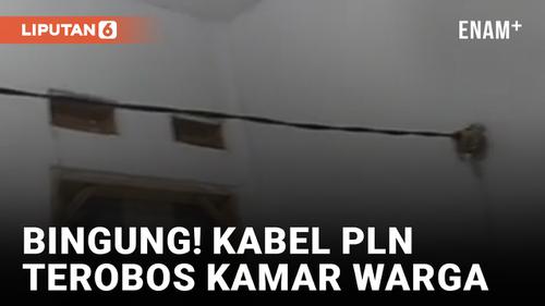 VIDEO: Ganjil! Kabel PLN Terobos Rumah Warga