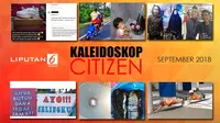 Banner Kaleidoskop Citizen September 2018. (Liputan6.com/Triyasni)