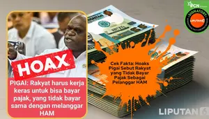 Cek Fakta: Hoaks Pigai Sebut Rakyat yang Tidak Bayar Pajak Sebagai Pelanggar HAM