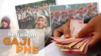 Gaji semua PNS, Anggota TNI/Polri dan Pejabat Negara naik setelah PP No. 30 Tahun 2015 ditandatangani Jokowi