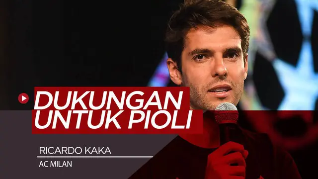 VIDEO: Harapan Legenda AC Milan, Ricardo Kaka Untuk Stefano Pioli