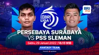 Acara Olahraga BRI Liga 1 2021/2022 Hari ini : PSS Sleman Vs Persebaya Surabaya