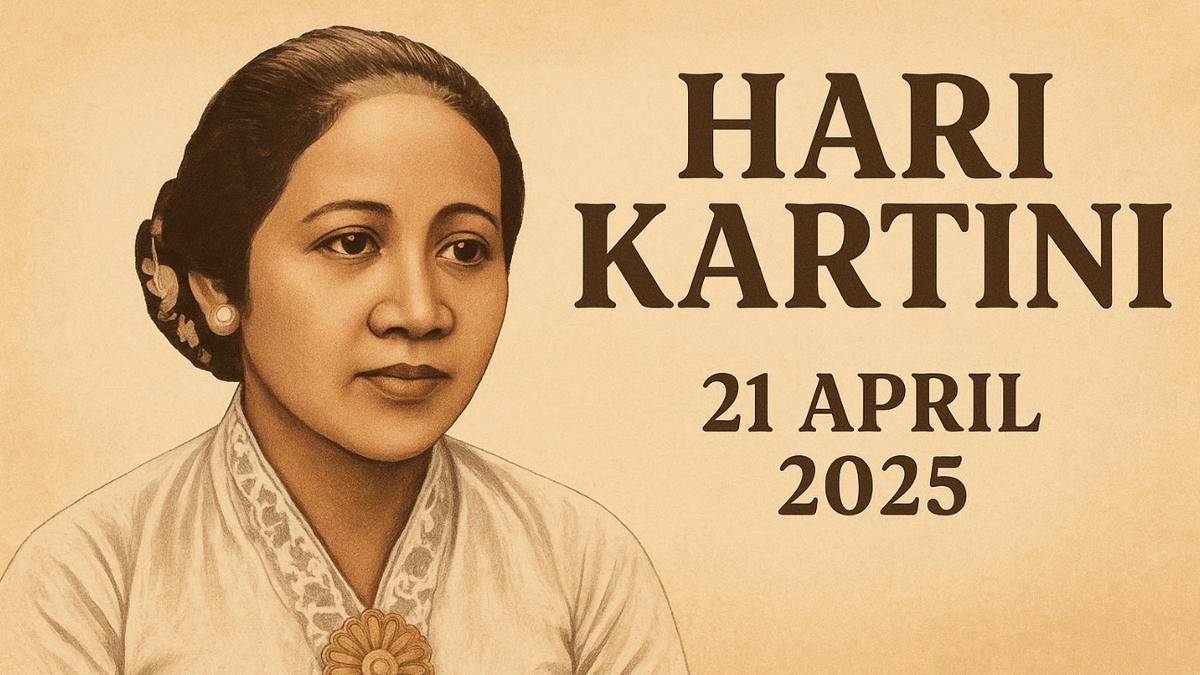 21 April 2025 Peringati Hari Kartini, Apakah Termasuk Libur Nasional? Simak Penjelasannya