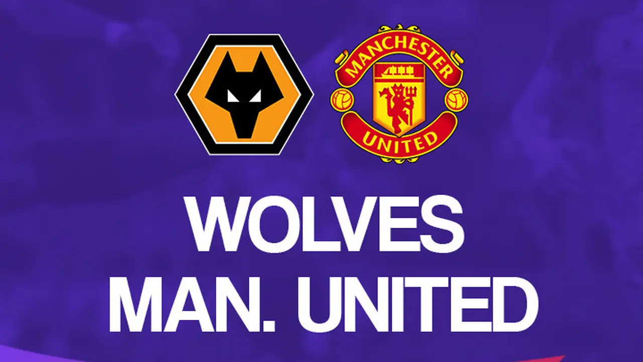 Wolverhampton vs Manchester United
