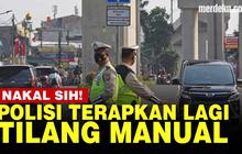 VIDEO: Polisi Kembali Terapkan Tilang Manual, Ini Penyebabnya!