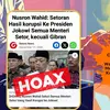 Cek Fakta: Hoaks Artikel Nusron Wahid Sebut Semua Menteri Setor Hasil Korupsi ke Jokowi