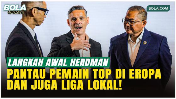 Rencana Awal John Herdman: Datangi Pemain Eropa dan Pantau Liga Indonesia