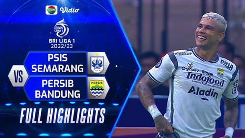VIDEO: Highlights BRI Liga 1, Persib Bandung Kalahkan PSIS Semarang 3-1