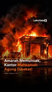 Amarah Memuncak, Kantor Mahkamah Agung Dibakar!