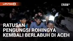 Sempat Ditolak, Ratusan Pengungsi Baru Rohingya Tiba di Sabang Aceh