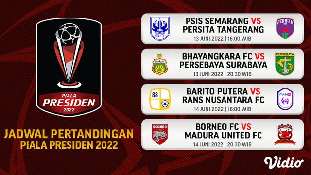 Link Live Streaming Piala Presiden 2022 di Vidio Pekan Ini, 13-14 Juni 2022