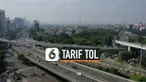 tarif tol dalam kota Thumbnail