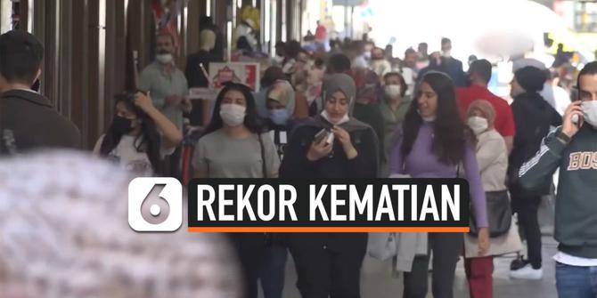 VIDEO: Kematian Harian Akibat Covid-19 di Turki Cetak Rekor Baru