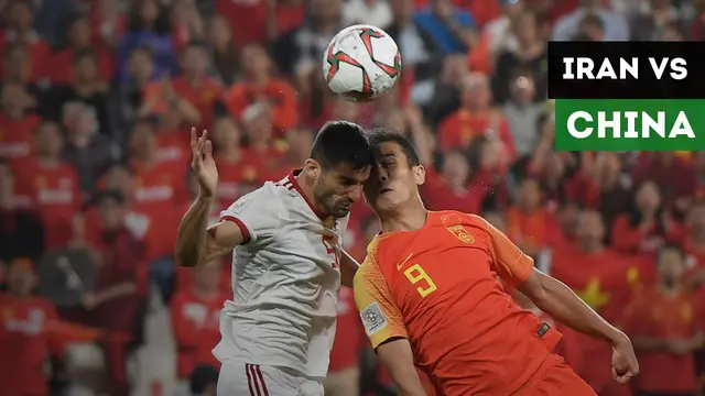 VIDEO: Highlights Piala Asia 2019, Iran Vs China 3-0