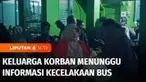 Di tengah ketidakpastian menanti kabar terkait kecelakaan bus yang ditumpangi rombongan SMK Lingga Kencana di Subang, berbagai persiapan dilakukan oleh pihak sekolah. Sejumlah orang tua murid yang kaget juga mendatangi sekolah guna mengetahui nasib a...