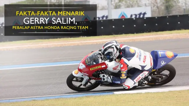 Fakta-Fakta Menarik Gerry Salim, Pebalap Astra Honda Racing Team