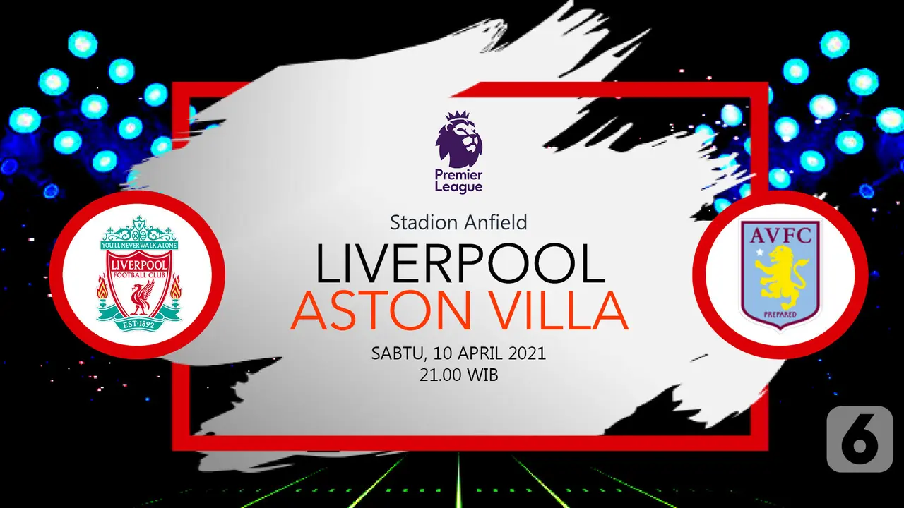 Prediksi Liverpool vs Aston Villa