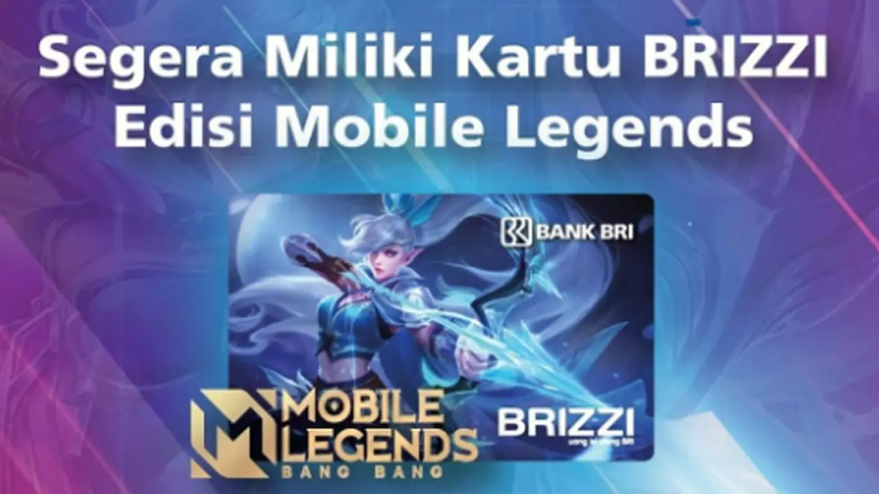 Rangkul para Fans MLBB, BRI Terbitkan BRIZZI Special Edition Mobile  Legend Jakarta