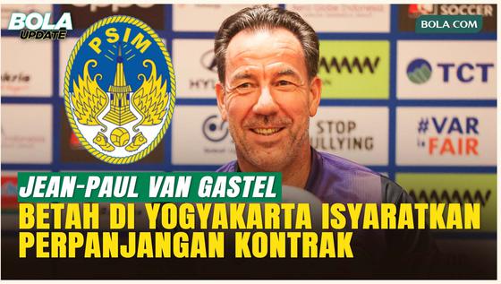 Jean Paul van Gastel Nyaman di Yogyakarta, Manajer PSIM Memberi Sinyal Perpanjangan Kontrak