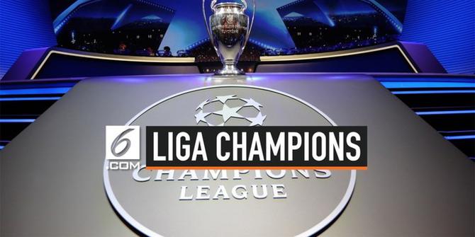 VIDEO: Jadwal Liga Champions Malam Ini