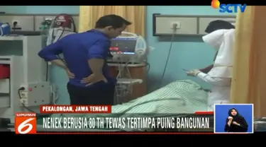 Nenak Aminah (80) meninggal dunia akibat mengalami luka serius dibagian kepalanya akibat tertimpa puing bangunan kamar.