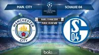 Liga Champions: Manchester City vs Schalke 04. (Bola.com/Dody Iryawan)