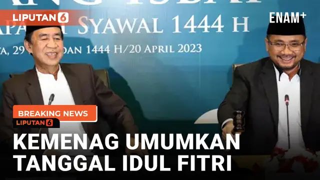 BREAKING NEWS: Hari Raya Lebaran Idul Fitri 1 Syawal 1445 H Jatuh pada Rabu 10 April 2024