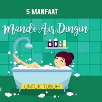 5 Manfaat Mandi Air Dingin untuk Tubuh