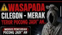 Poster Pocong Jadi-jadian Meresahkan Warga Cilegon, Polisi Turun Tangan