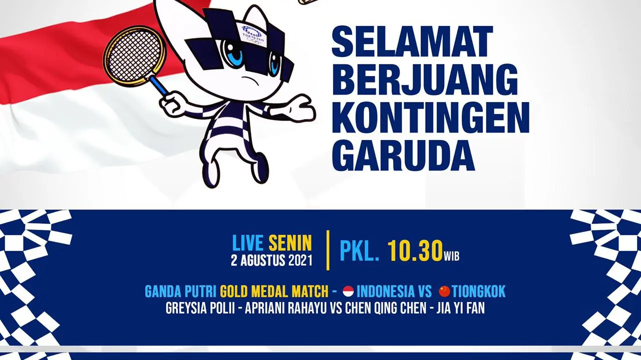 Indosiar akan menayangkan secara live Final Ganda Putri Bulu Tangkis Olimpiade Tokyo 2020 Hari Ini! jangan sampai kelewatan ya.