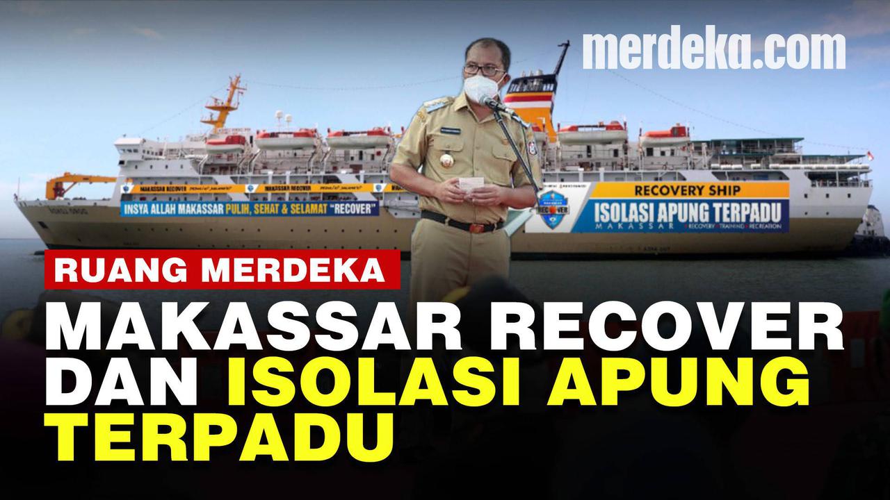 VIDEO: Makassar Recover dan Isolasi Apung Terpadu