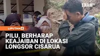 Pilu, Berharap Keajaiban di Lokasi Longsor Cisarua