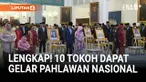 Presiden Prabowo Subianto menganugerahkan gelar pahlawan nasional ke sepuluh tokoh. Ada mantan presiden, ulama hingga tokoh buruh. Pemberian gelar pahlawan nasional berlangsung di Istana Negara, Jakarta, Senin (10/11)