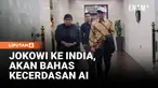 Presiden ke-7 RI Joko Widodo tiba di New Delhi untuk menghadiri Bloomberg New Economy Forum. Dalam forum tersebut, Jokowi dijadwalkan mengikuti diskusi mengenai kedaulatan kecerdasan buatan (AI).