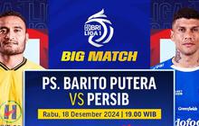 Jadwal Siaran Langsung Laga Big Match Barito Putera Vs Persib di BRI Liga 1, Jangan Sampai Terlewat!