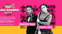 Jirayut DAA dan Rara Lida dua pengisi acara KapanLagi Buka Bareng. (Istimewa)