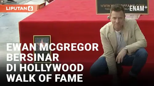 VIDEO: Ewan Mcgregor Terima Bintang di Hollywood Walk of Fame, Hayden Christensen Beri Pujian